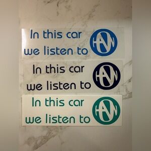 In This Car We Listen to Hanson Decal